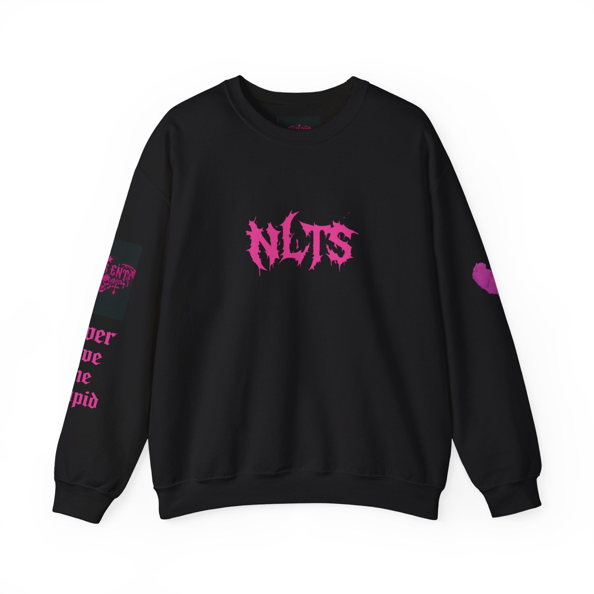 Crewneck Sweatshirt — NLTS 'never love the stupid' Pink Gothic Logo